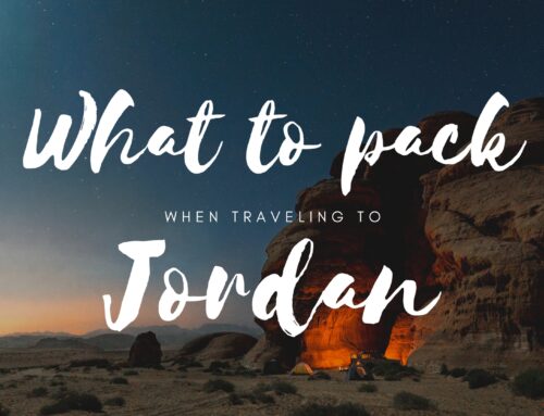 What to Pack When Traveling to Jordan