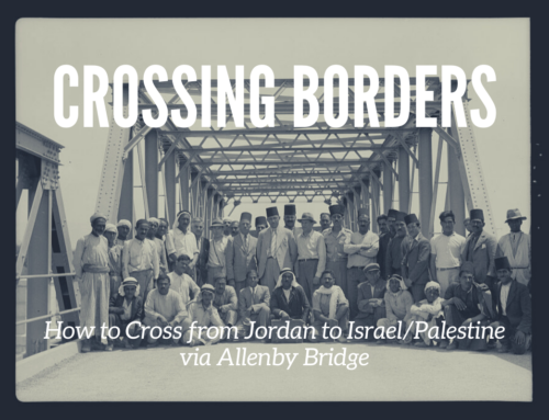 How to Cross from Jordan to Israel-Palestine via Allenby Bridge